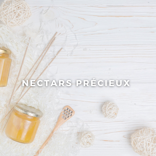 Nectars Précieux